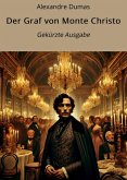 Der Graf von Monte Christo (eBook, ePUB)