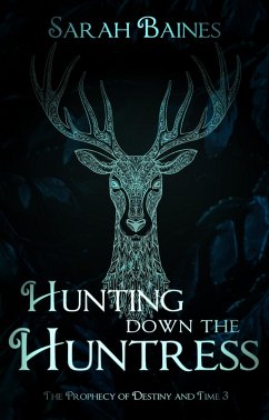 Cover Hunting down the Huntress (eBook, ePUB)