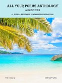 All Your Poems Anthology August 2025 (eBook, ePUB) All Your Poems Anthology August 2025 (eBook, ePUB)