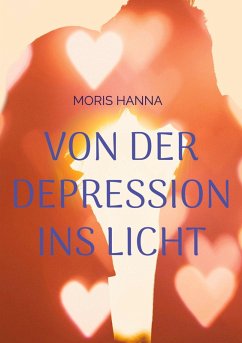 Von der Depression ins Licht (eBook, ePUB)