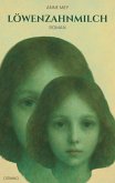Löwenzahnmilch (eBook, ePUB)