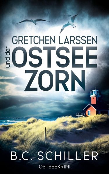 Gretchen Larssen und der Ostseezorn (eBook, ePUB)