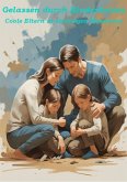 Gelassen durch Kinderkrisen (eBook, ePUB) Gelassen durch Kinderkrisen (eBook, ePUB)