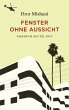 Fenster ohne Aussicht  ... - Bild 1