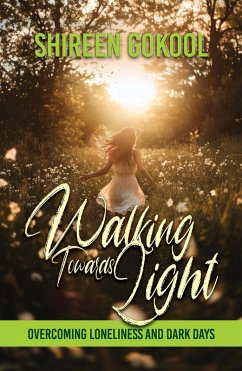 Cover Walking Towards Light (eBook, ePUB)