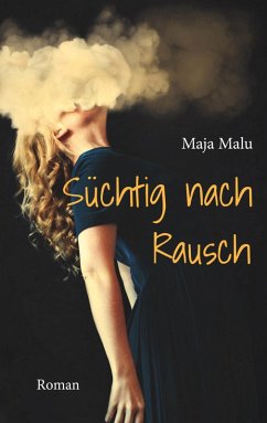 Süchtig nach Rausch (eBook, ePUB) Cover Süchtig nach Rausch (eBook, ePUB)