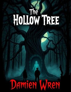 Cover The Hollow Tree: Some secrets should remain buried in the woods. (eBook, ePUB)