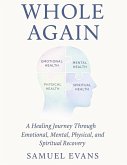 Whole Again (eBook, ePUB) Whole Again (eBook, ePUB)