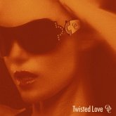 Twisted Love Twisted Love