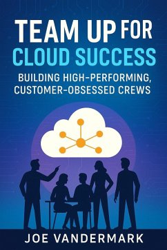 Cover Team Up for Cloud Success (eBook, ePUB)