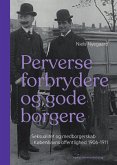 Perverse forbrydere og gode borgere (eBook, ePUB)