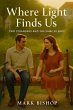 Where Light Finds Us: Two Strangers and... - Bild 1