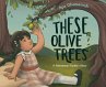 These Olive Trees (eBook, ePUB) - Bild 1