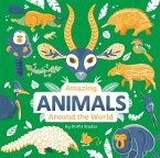 Amazing Animals Around the World (eBook, ePUB)
