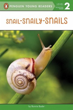 Snail-Snaily-Snails (eBook, ePUB) - Bader, Bonnie