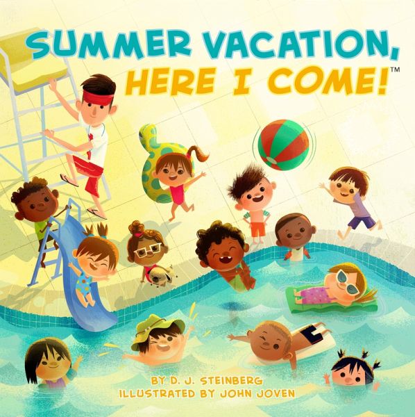 Summer Vacation, Here I Come! (eBook, ePUB)