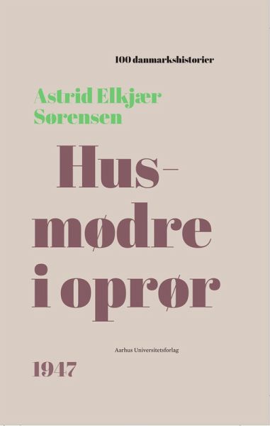 Husmødre i oprør (eBook, ePUB) Husmødre i oprør (eBook, ePUB)