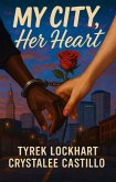 My City, Her Heart (eBook, ePUB)