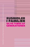 Rusmidler i familier og på tværs af generationer (eBook, ePUB)