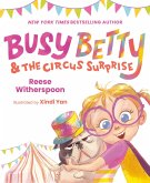 Busy Betty & the Circus Surprise (eBook, ePUB)