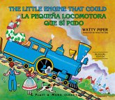 La pequeña locomotora que sí pudo English-Spanish Edition) (eBook, ePUB) La pequeña locomotora que sí pudo English-Spanish Edition) (eBook, ePUB)
