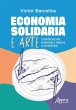 Economia Solidária e Arte:... - Bild 1