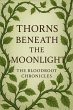 Thorns Beneath the Moonlight (The... - Bild 1