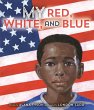 My Red, White, and Blue (eBook, ePUB) - Bild 1