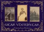 Dear Yesteryear (eBook, ePUB)