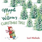 Maple & Willow's Christmas Tree (eBook, ePUB) Maple & Willow's Christmas Tree (eBook, ePUB)