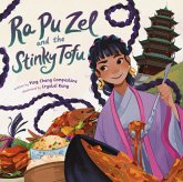 Ra Pu Zel and the Stinky Tofu (eBook, ePUB)