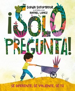 ¡Solo pregunta! (eBook, ePUB) - Sotomayor, Sonia