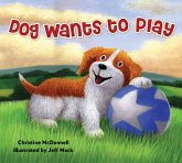 Dog Wants to Play (eBook, ePUB)