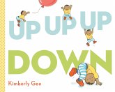 Up, Up, Up, Down! (eBook, ePUB) Up, Up, Up, Down! (eBook, ePUB)