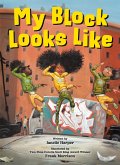 My Block Looks Like (eBook, ePUB)