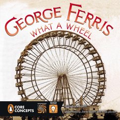 Cover George Ferris, What a Wheel! (eBook, ePUB)