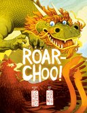 Roar-Choo! (eBook, ePUB)
