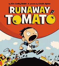 Runaway Tomato (eBook, ePUB) - Reeder, Kim Cooley
