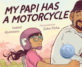 My Papi Has a Motorcycle (eBook, ePUB)