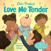 Elvis Presley's Love Me Tender (eBook, ePUB) Elvis Presley's Love Me Tender (eBook, ePUB)