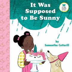 Cover It Was Supposed to Be Sunny (eBook, ePUB)
