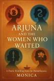 Arjuna and the Women Who Waited (eBook, ePUB)