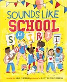 Sounds Like School Spirit (eBook, ePUB)