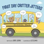 First Day Critter Jitters (eBook, ePUB)