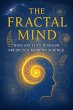 The Fractal Mind - How Ancient Wisdom... - Bild 1