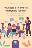 Prevenção de Conflitos em Holding Familiar (eBook, ePUB)