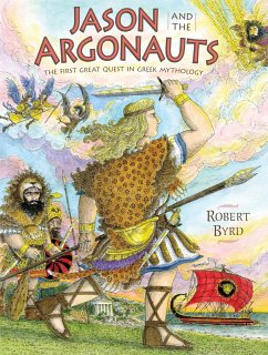 Jason and the Argonauts (eBook, ePUB) - Byrd, Robert