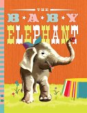 The Baby Elephant (eBook, ePUB)