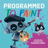 Programmed to Paint (eBook, ePUB) Programmed to Paint (eBook, ePUB)