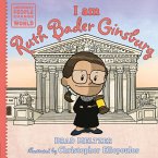 I am Ruth Bader Ginsburg (eBook, ePUB)